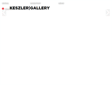 Tablet Screenshot of keszlergallery.com